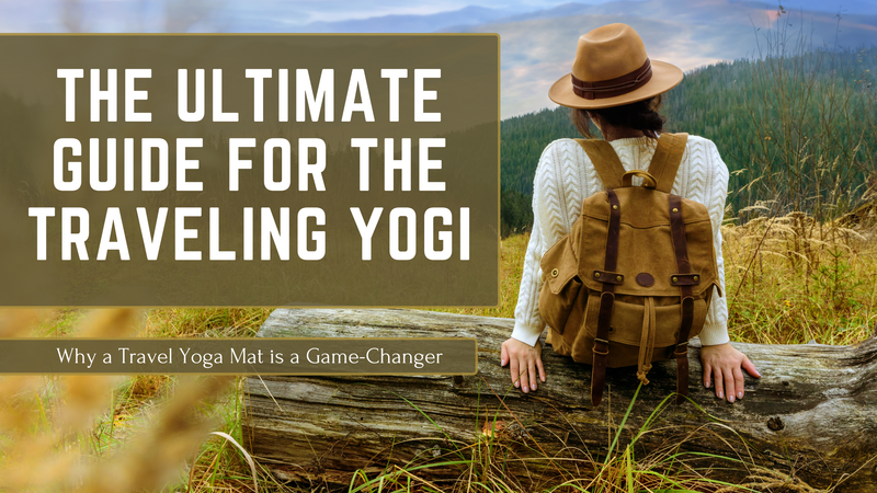 traveling yogi guide- travel yoga mats