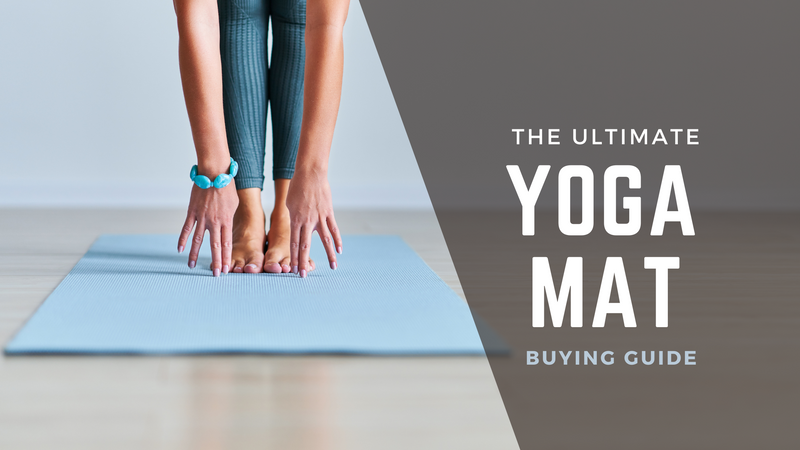 How to Choose the Right Yoga Mat - The Ultimate Buying Guide